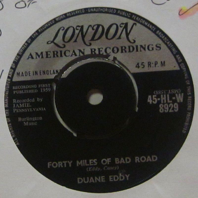 Duane Eddy-Forty Miles Of Bad Road-London-7" Vinyl