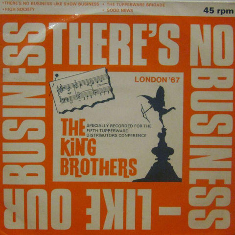 The King Brothers-There's No Buisness Like Show Buisness-Tupperware-7" Vinyl P/S