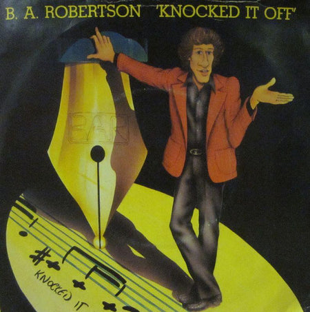 B.A Robertson-Knocked It Off-Asylum-7" Vinyl