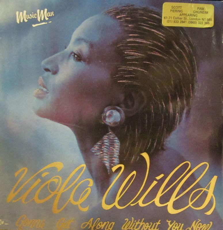 Viola Wills-Gonna Get Along Without You Now-Music Man-7" Vinyl