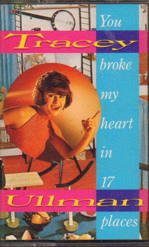 You Broke My Heart In 17 Places-Cassette