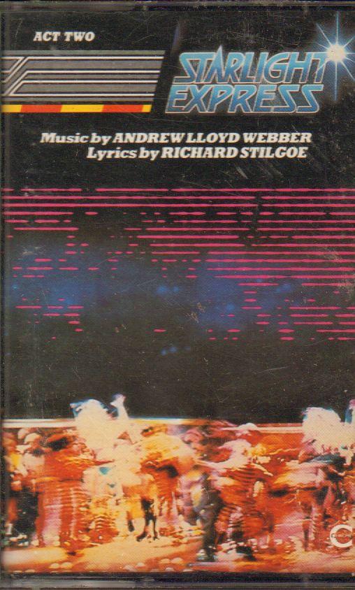 Starlight Express Act Two-Cassette
