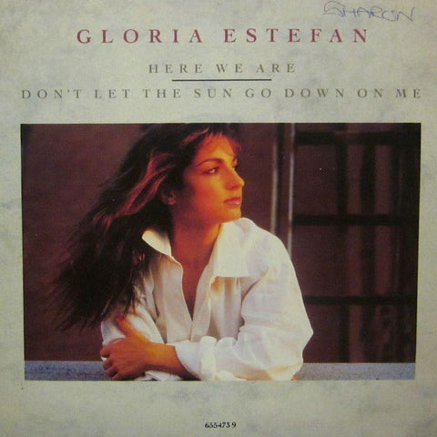 Gloria Estefan-Here We Are-Epic-7" Vinyl P/S
