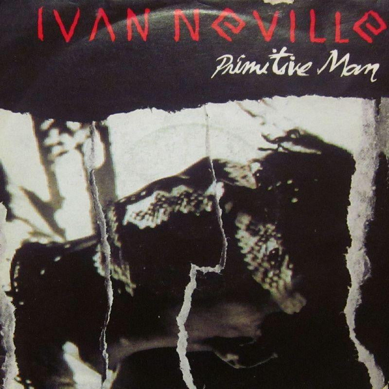 Ivan Neville-Primitive Man-Polydor-7" Vinyl P/S