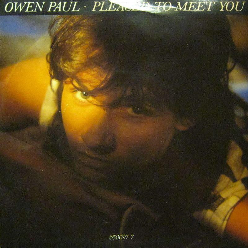 Owen Paul-Pleased To Meet You-Epic-7" Vinyl P/S