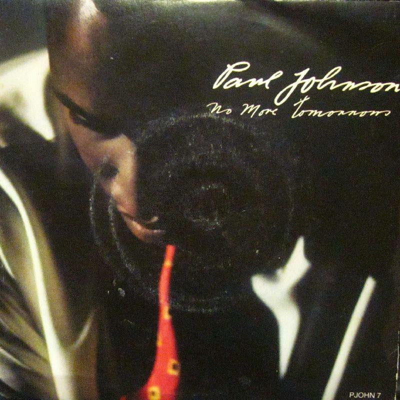 Paul Johnson-No More Tomorrow-CBS-7" Vinyl P/S
