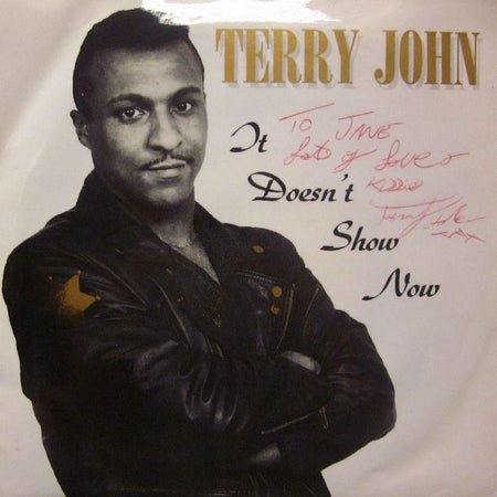 Terry John-It Doesn't Show Now-Wax Works-7" Vinyl P/S