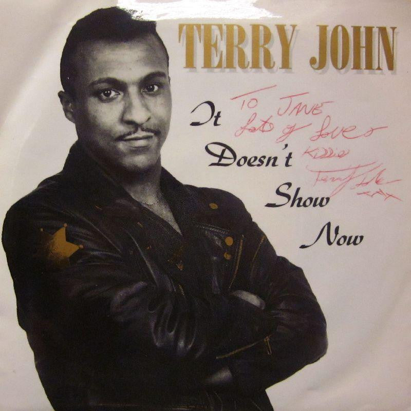 Terry John-It Doesn't Show Now-Wax Works-7" Vinyl P/S