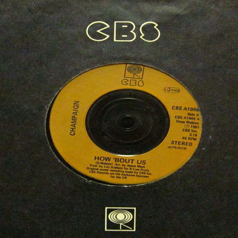 Champaign-How Bout Us-CBS-7" Vinyl