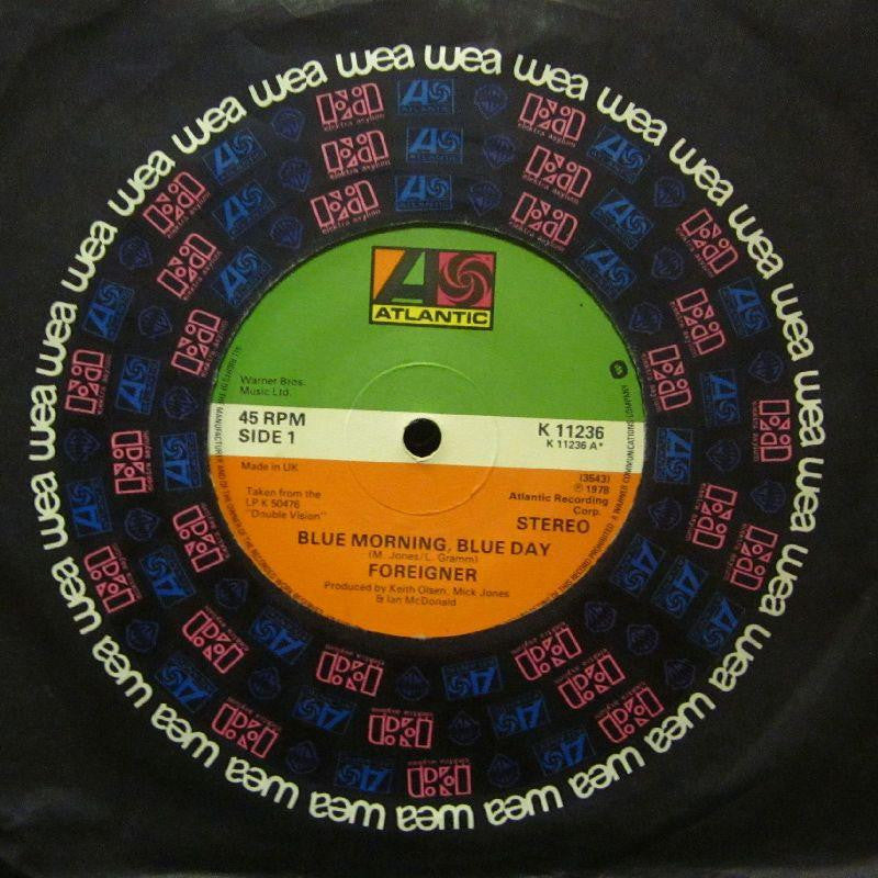 Foreigner-Blue Morning Blue Day-Atlantic-7" Vinyl