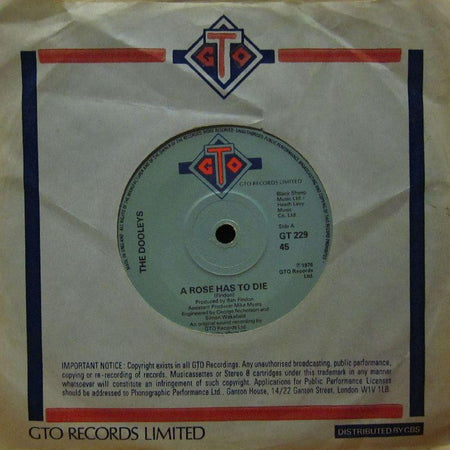 The Dooleys-A Rose Has To Die-GTO-7" Vinyl