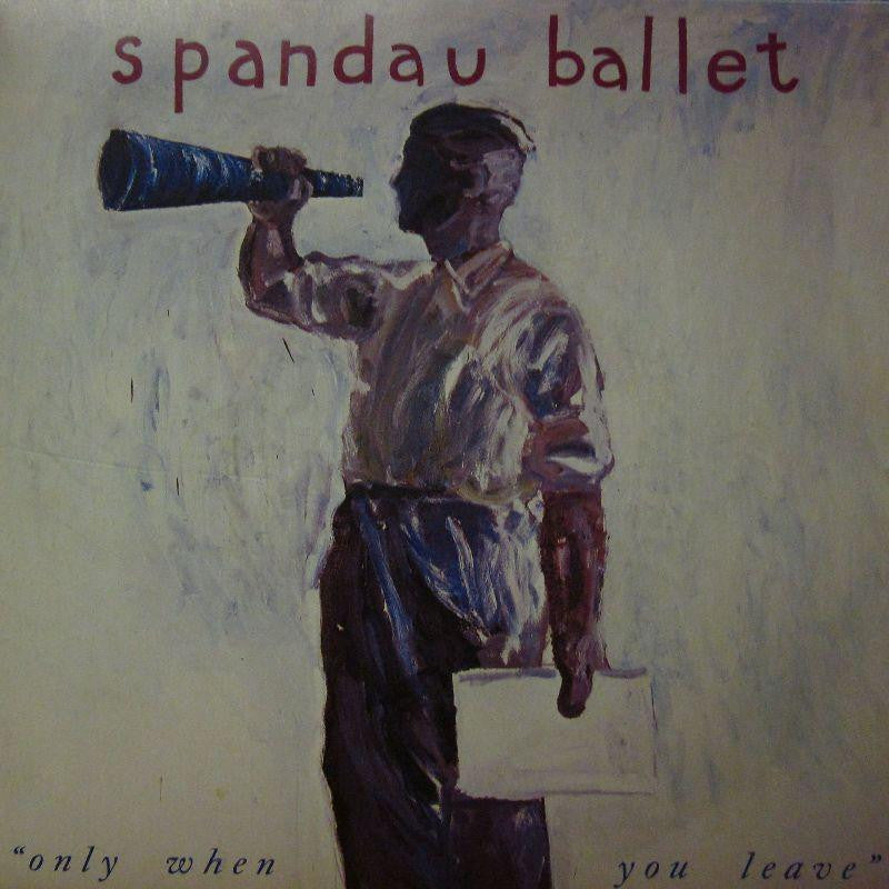 Spandau Ballet-Only When You Leave-Chrysalis-7" Vinyl P/S