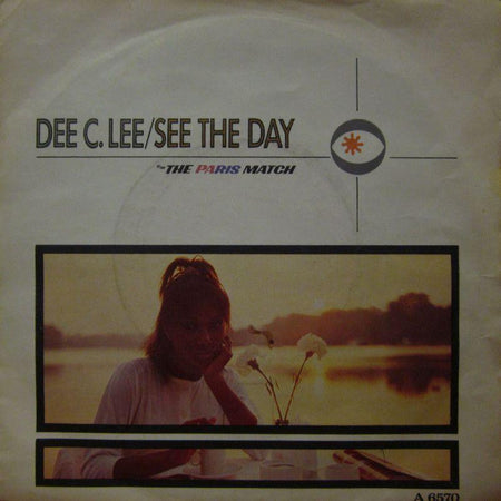 Dee C Lee-See The Day-CBS-7" Vinyl P/S