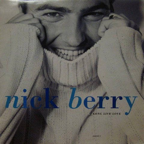 Nick Berry-Long Live Love-Columbia-7" Vinyl P/S