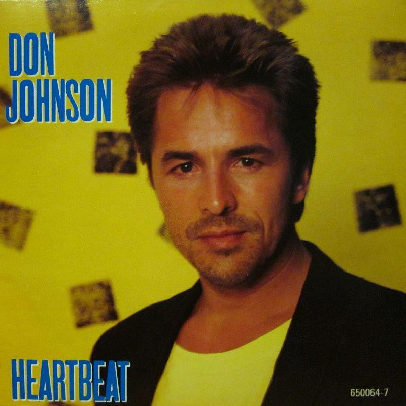 Don Johnson-Heartbeat-Epic-7" Vinyl P/S