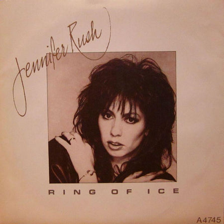 Jennifer Rush-Ring Of Ice-CBS-7" Vinyl P/S