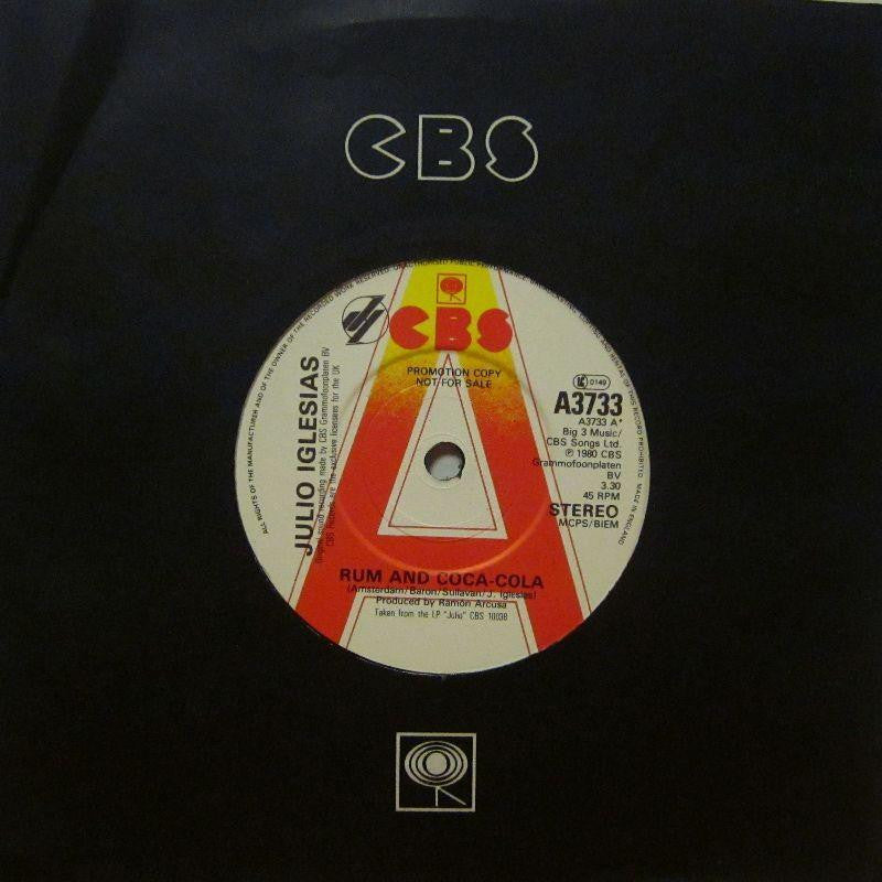 Julio Iglesias-Rum And Coca Cola-CBS-7" Vinyl