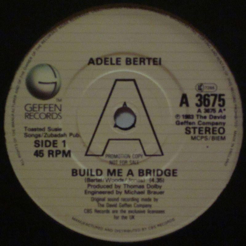 Adele Bertei-Build Me A Bridge-Geffen-7" Vinyl