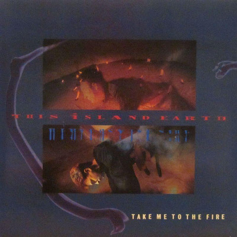 This Island Earth-Take Me To The Fire-Magnet-7" Vinyl P/S