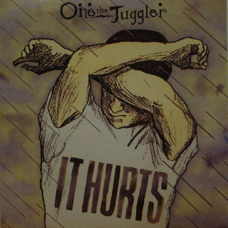 One The Juggler-It Hurts-Regard-7" Vinyl P/S