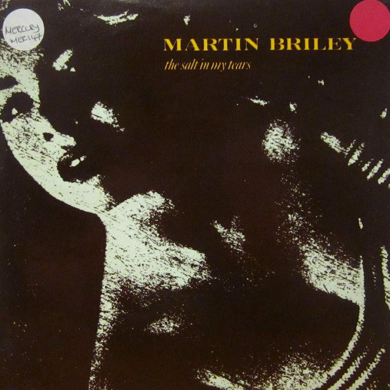 Martin Briley-The Salt In My Tears-Mercury-7" Vinyl P/S