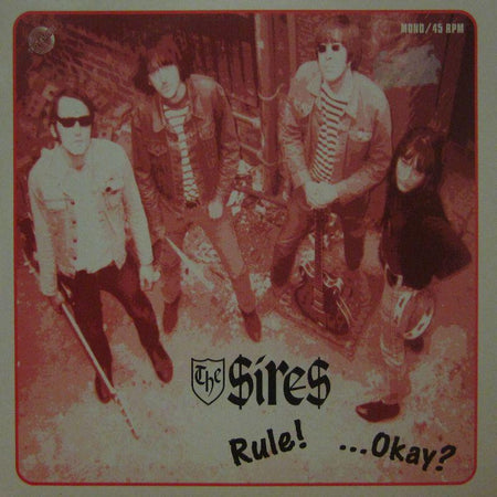 The Sires-Rule Okay-Twisted-7" Vinyl P/S
