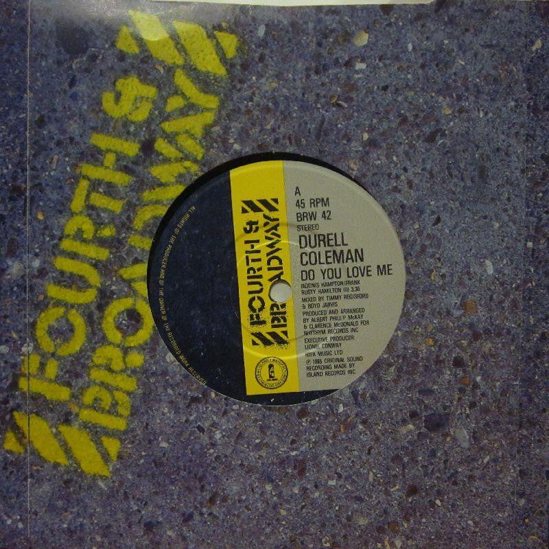 Durell Coleman-Do You Love Me-4th & Broadway-7" Vinyl