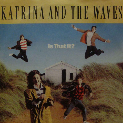Katrina & The Waves-Is That It?-Capitol-7" Vinyl P/S