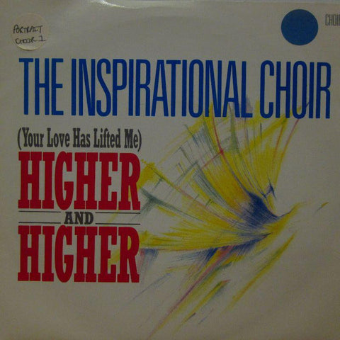 The Inspirational Choir-Higher And Higher-Portrait-7" Vinyl P/S