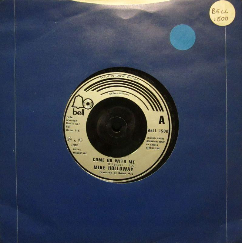 Mike Holloway-Come Go With Me-Bell-7" Vinyl P/S