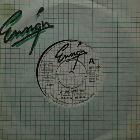 Flash And The Pan-Where Were You-Ensign-7" Vinyl