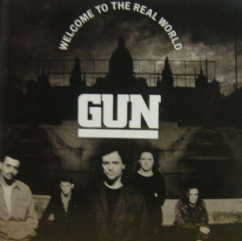 Gun-Welcome To The Real World-A & M-7" Vinyl P/S
