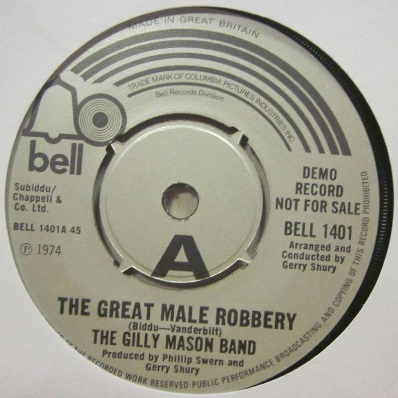 The Gilly Mason Band-The Great Male Robbery-Bell-7" Vinyl
