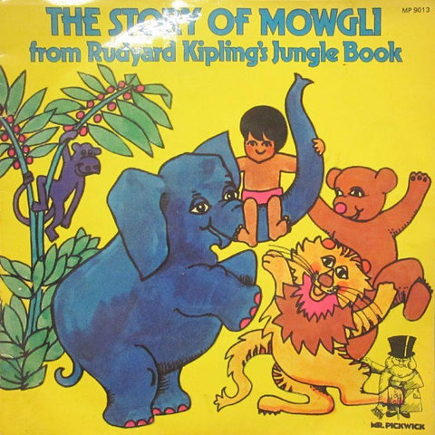 Mr Pickwick-The Story Of Mowgli-Pickwick-7" Vinyl P/S