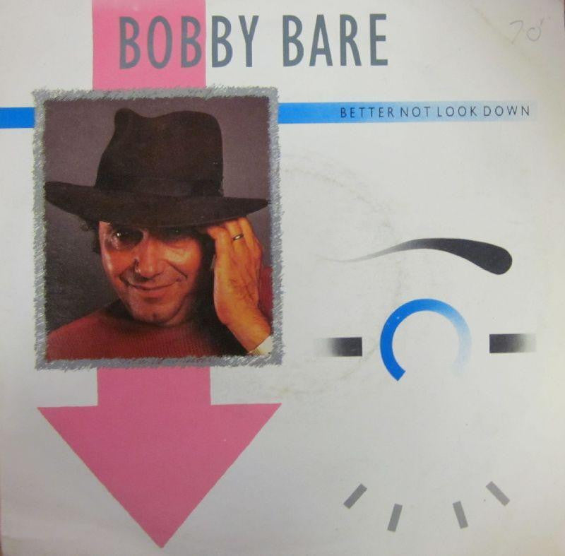 Bobby Bare-Better Not Look Down-EMI America-7" Vinyl