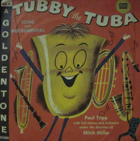 Paul Tripp & Orchestra-Tubby The Tuba-Gala Goldentone-6" Vinyl