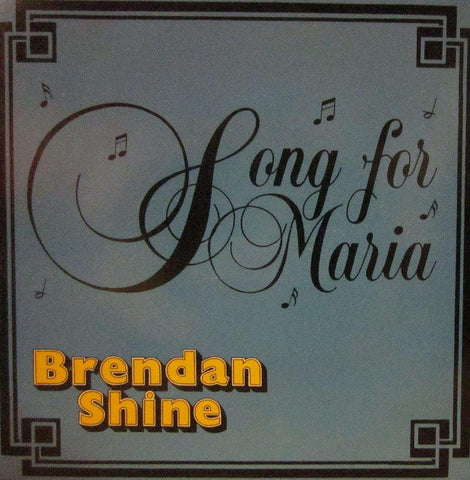 Brendan Shine-Song For Maria-Play Records-7" Vinyl