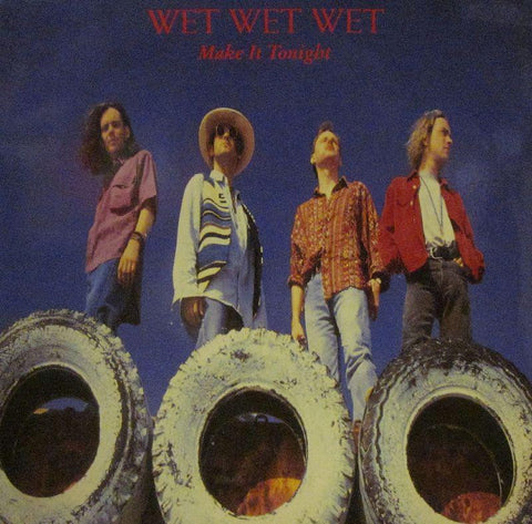 Wet Wet Wet-Make It Tonight-The Precious Organisation-7" Vinyl