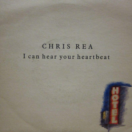 Chris Rea-I Can Hear Your Heartbeat-Wea-7" Vinyl