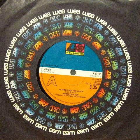 Roberta Flack-If Ever I See You Again-Atlantic-7" Vinyl
