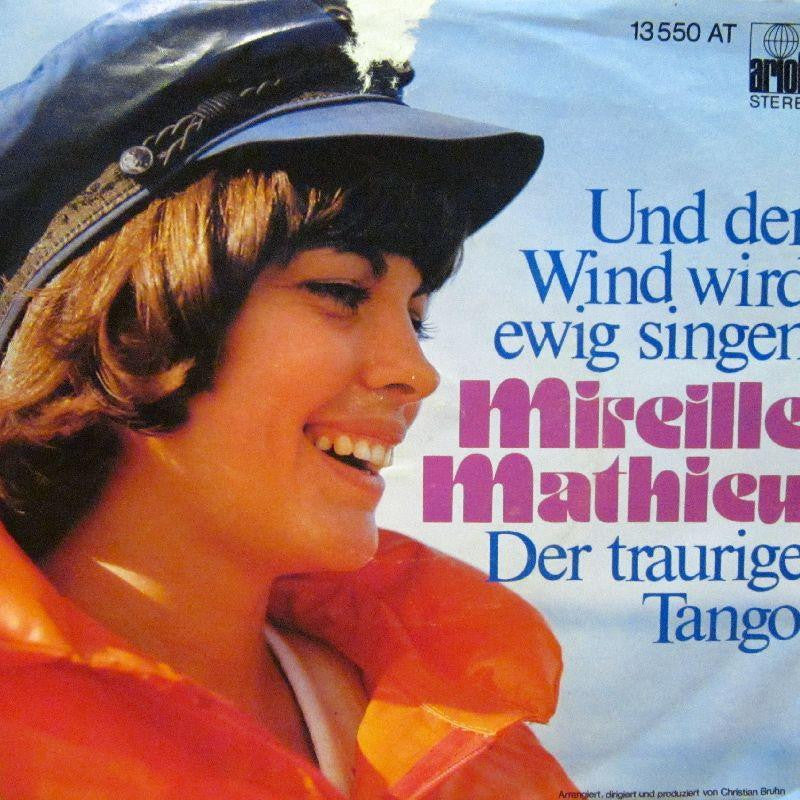 Mireille Mathieu-Und Der Wind Wird Ewig Singen-Ariola-7" Vinyl