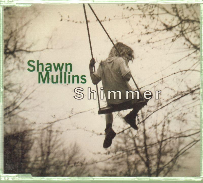 Shawn Mullins-Shimmer-Columbia-CD Single