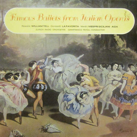 Rossini/Donizetti-Famous Ballets From Italian Ballet-Concert Hall-Vinyl LP