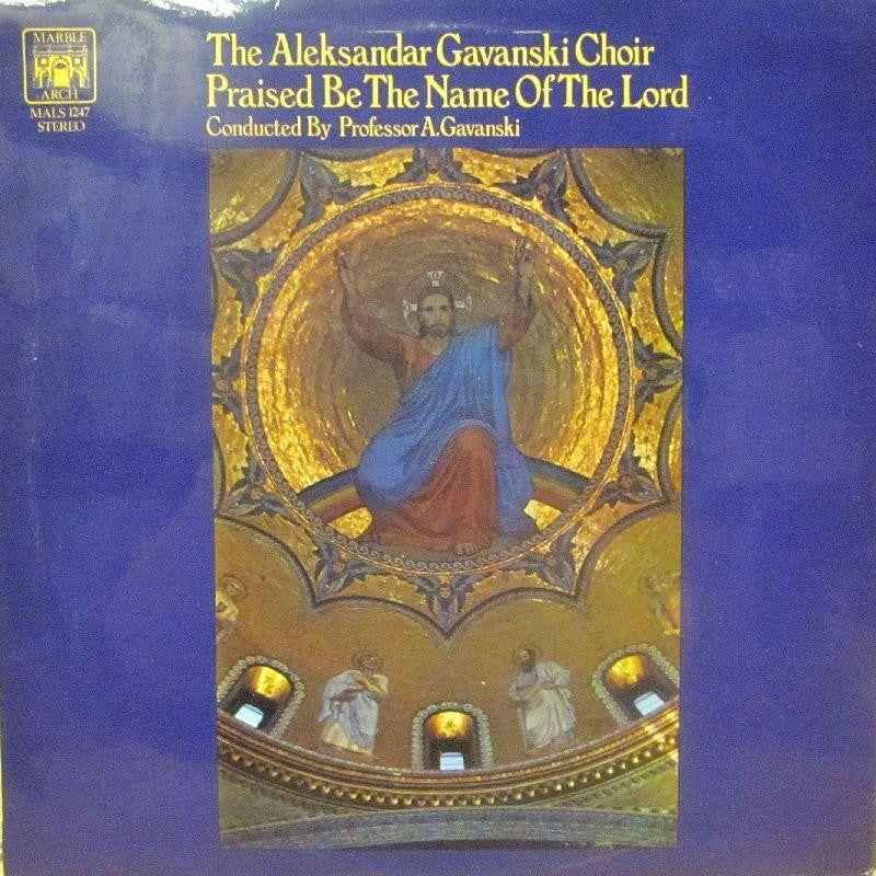 The Aleksander Gavanski Choir-Praised Be The Name Of The Lord-Marble Arch-Vinyl LP