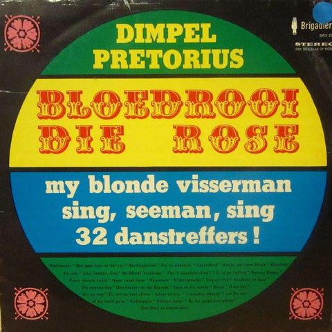 Dimpel Pretorius-Bloedrooi Die Rose-Brigadiers-Vinyl LP