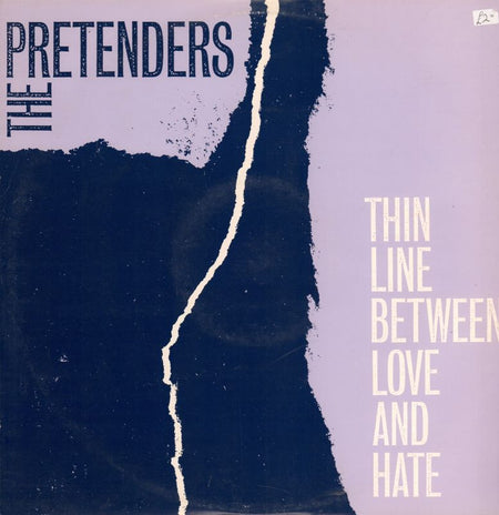 The Pretenders-Thin Line Between Love And Hate-WEA-12" Vinyl P/S