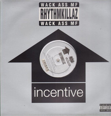 Wack Ass M.F-Incentive-12" Vinyl