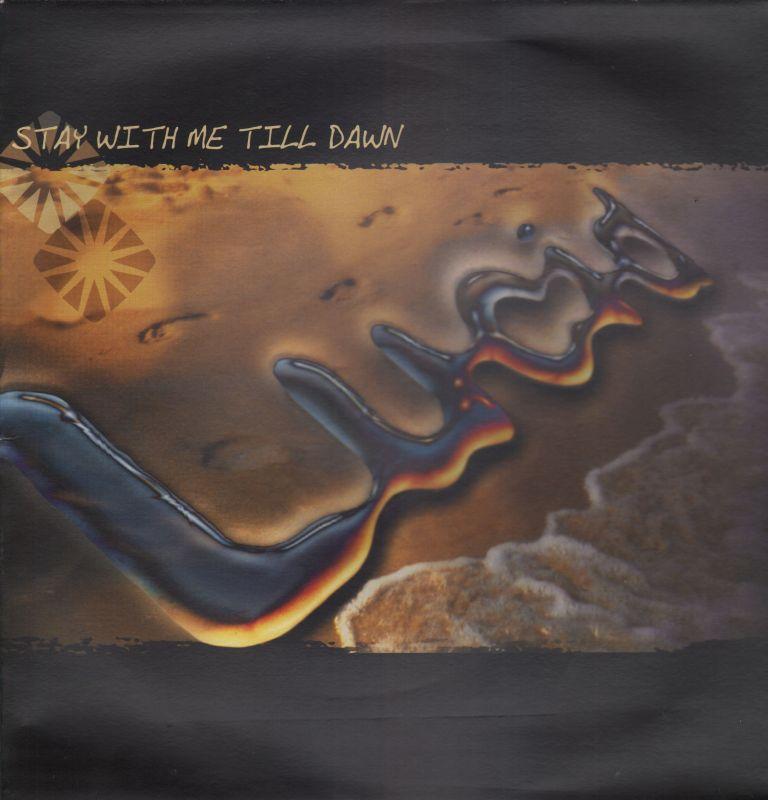 Stay With Me Till Dawn-London-12" Vinyl