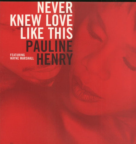 Never Knew Love Like This-12" Vinyl P/S