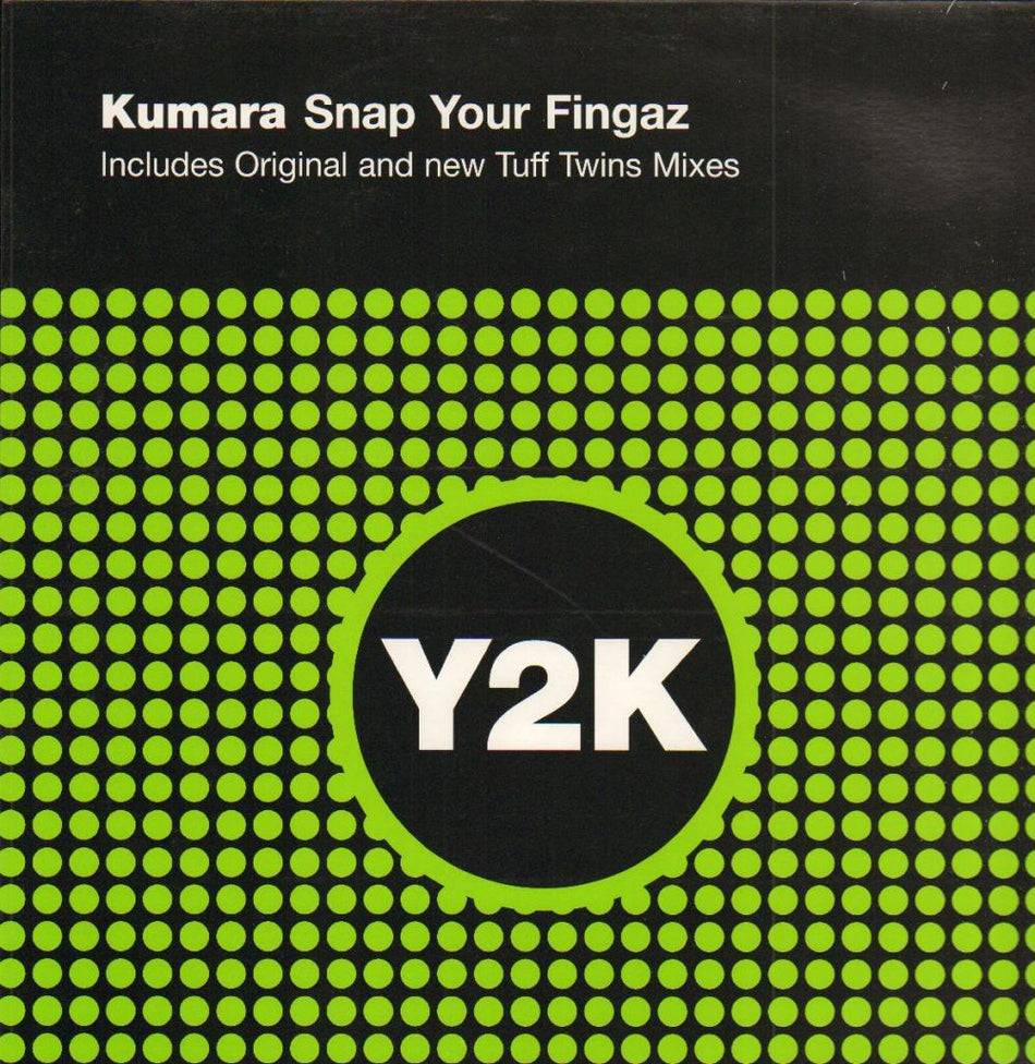 Snap Your Fingaz-Y2K-12" Vinyl